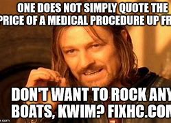Image result for No Medical Proceedure Required Meme