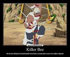 Image result for Killer Bee Naruto Meme