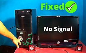 Image result for PC-Monitor No Signal Fix