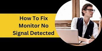 Image result for No Signal Detected