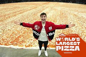 Image result for Pizza Hut World Largest Pizza