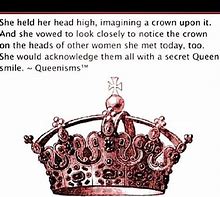 Image result for Crown Me Queen Quote