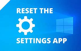 Image result for Reset Settings App