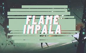 Image result for Flame Impala Quizizz