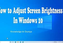 Image result for Manually Adjust Brightness Windows 1.0