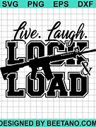 Image result for Lock and Load Saying