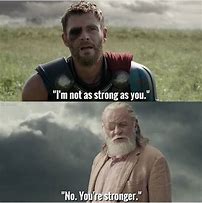 Image result for Thor I Say Not