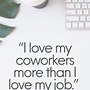 Image result for Co-Worker Vibing Quote