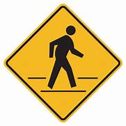 Image result for Pedestrian Sign
