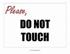 Image result for Don't Touch Graphic