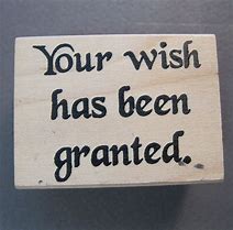 Image result for Wish Granted Too Meme