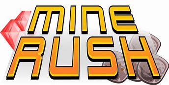 Image result for Mine One Rush