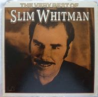 Image result for Slim Whitman Tell Me