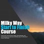Image result for Milky Way Photos