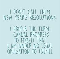 Image result for Funny New Year's Resolutions Work
