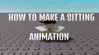 Image result for Roblox Sitting Animation ID