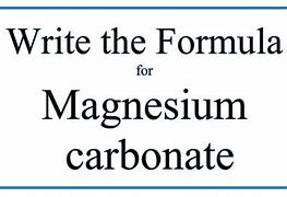 Image result for Magnesium Carbonate Formula