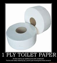Image result for Toilet Paper Wiping Meme