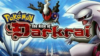 Image result for Pokemon Rise of Darkrai