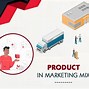 Image result for Product Marketing Mix Example