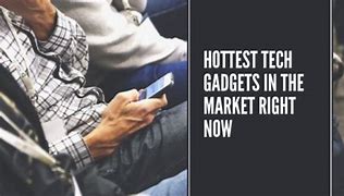 Image result for Hottest Tech