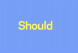 Image result for What Should You Do