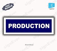 Image result for Production Room Sign