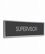 Image result for Supervisors Office. Sign