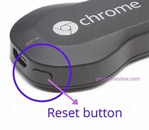 Image result for Chromecast Reset Button