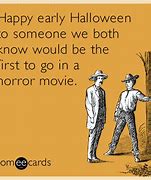 Image result for Someecards Halloween Memes