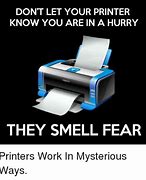 Image result for They Died in a Printer