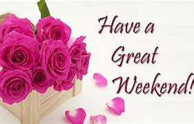 Image result for Fabulous Weekend Images