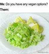 Image result for Go Vegan Meme