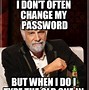 Image result for Funny Password Meme