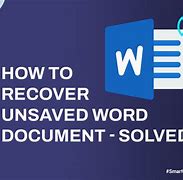 Image result for How to Recover Document Unsaved If Not in Recover Unsaved Topics