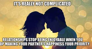 Image result for Insperational Relationship Memes
