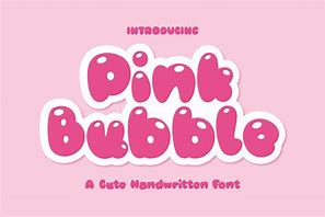 Image result for Pink Bubble Font