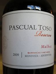 Image result for Pascual Toso Malbec Reserve Barrancas