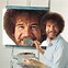 Image result for We Need More Bob Ross in the World Meme
