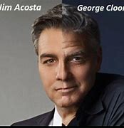 Image result for Jim Acosta George Clooney
