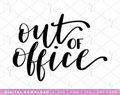 Image result for Out of Office Clip Art