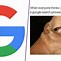 Image result for Google Memes
