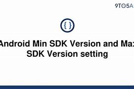 Image result for Android Min SDK