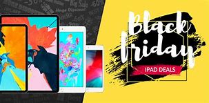 Image result for iPad Black Friday Deals 2018