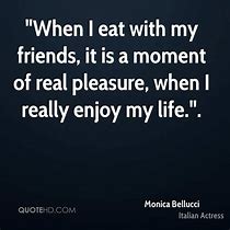 Image result for Eating with Friends Quotes