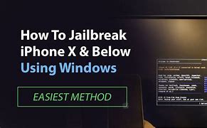 Image result for Best Way to Jailbreak iPhone