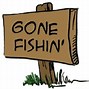 Image result for Gone Fishing Sign Clip Art Free