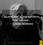 Image result for Quotes About Alzheimer's