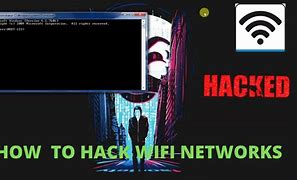 Image result for How to Hack a Wi-Fi Network