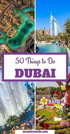 Discover the Best of Dubai: 50 Unique Experiences